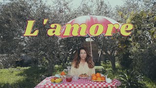 L&#39;Amore (official Video)