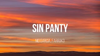 Farruko, Nio Garcia- Sin Panty LETRA\LYRIC