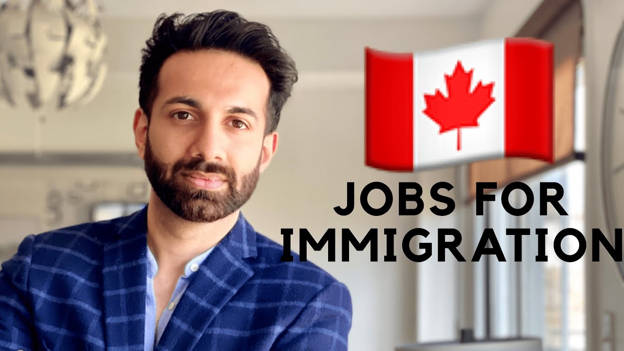 JOBS FOR CANADIAN IMMIGRATION YouTube