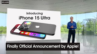 iPhone 15 Ultra - Official Announcements by Apple