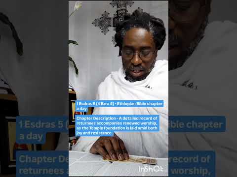 1 Esdras 5 (4 Ezra 5) - Ethiopian Bible chapter a day