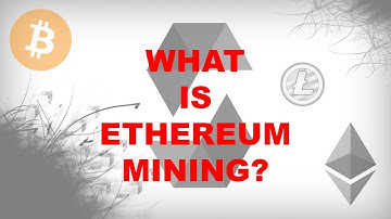 What Is Ethereum Mining? [Create Ethereum & Blockchain Applications Using Solidity]