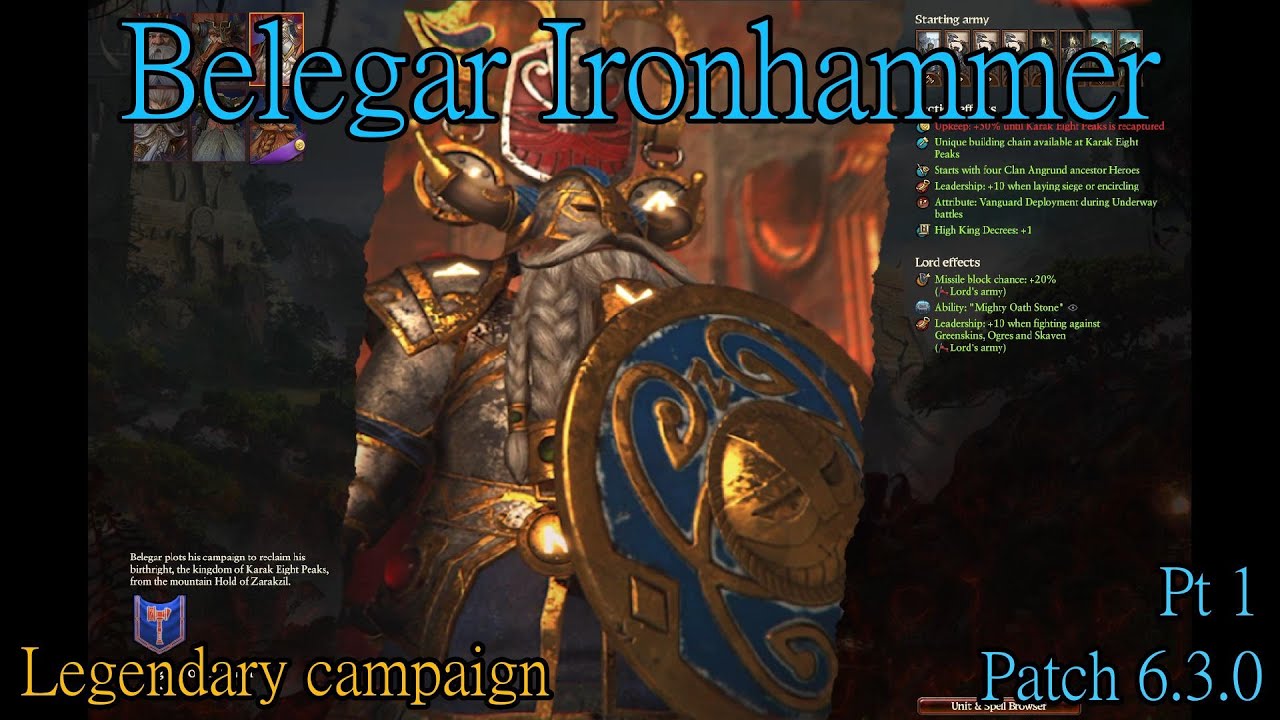 Belegar Ironhammer legendary campaign on patch 6.3 (tw-wh3)