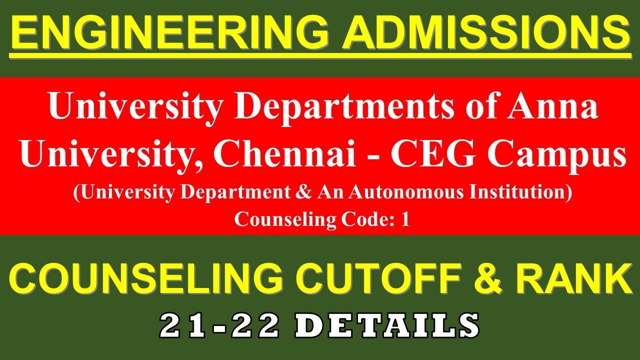 University Departments of Anna University, Chennai - CEG Campus|Engineering Admissions|Cutoff Detail