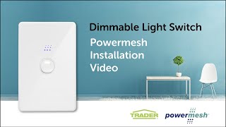 Powermesh Dimmable Light Switch Installation Video screenshot 1