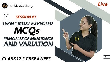 TERM 1 Most Expected MCQs from Chapter 5 || Class 12 || MCQ Biology || Pankh Academy