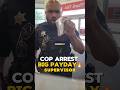 Cop arrest leads to major payout🔥