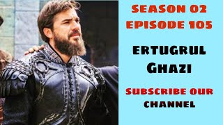 Ertugrul Ghazi Season 2 Episode 105 in Hindi/Urdu Dubbing HD