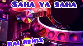 Cheb Azize stayfi - remix2022 - saha ya saha - صحة يا صحة -