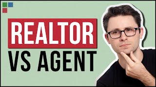 Realtor vs Real Estate Agent