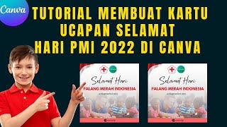 Tutorial Membuat Kartu Ucapan Selamat Hari PMI di Canva screenshot 4