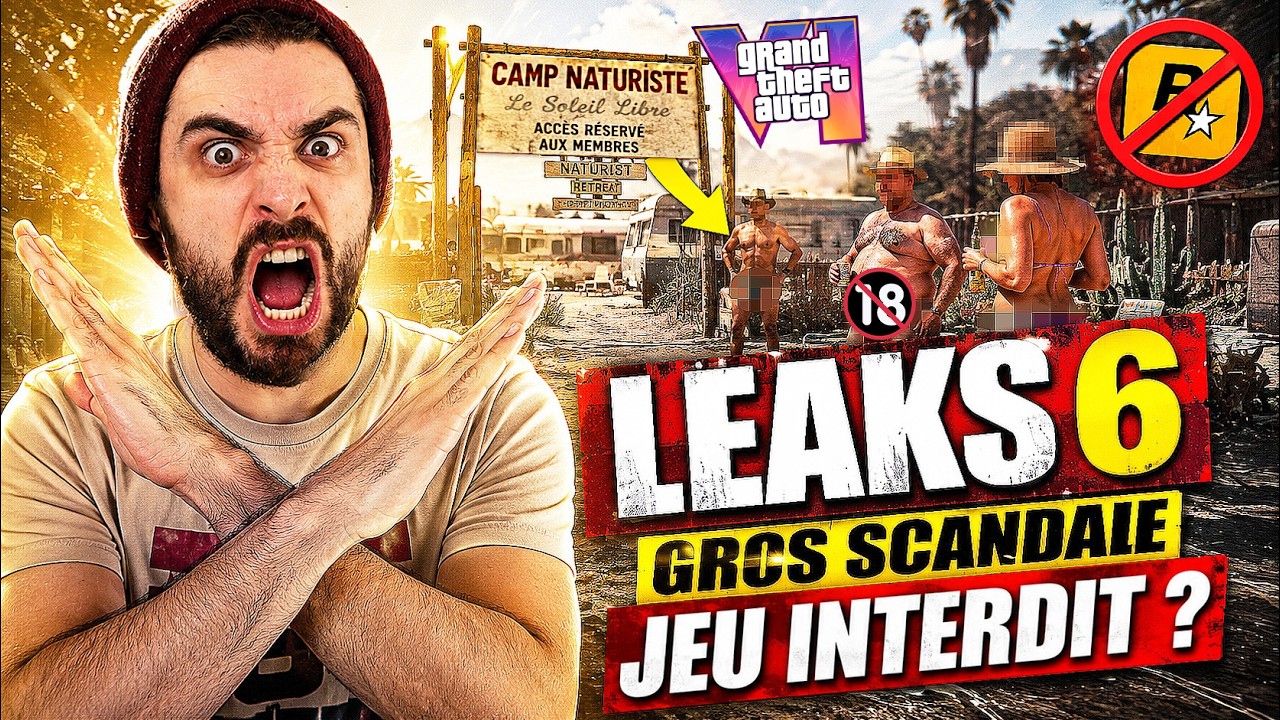 LEAKS de GTA 6 🚨 Ça va BEAUCOUP TROP LOIN !! (SCANDALE 😡) NUDISTES, Interdiction du JEU ? LUCIA ?!