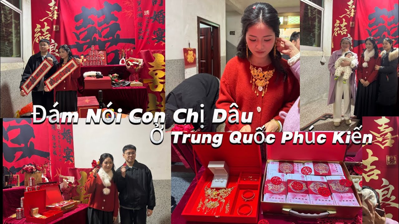 Đám Nói Ở Trung Quốc,Tiền Đi Cưới Vợ Cũng Hơn 1 tỷ,Ở Nông Thôn Phúc Kiến 