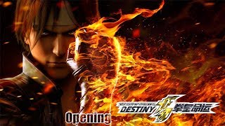 King of Fighters: Destiny [Opening]