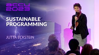 Lightning Talk: Sustainable Programming for Our Planet That’s on Fire - Jutta Eckstein - ACCU 2023