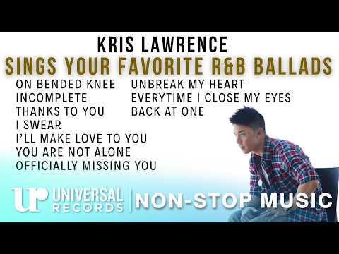 Kris Lawrence - Sings Your Favorite R&B Ballads | Non-Stop Music