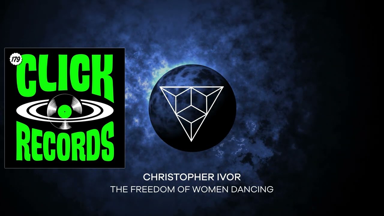 Christopher Ivor - The Freedom Of Women Dancing (Original Mix)