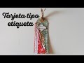 DIY: Tarjeta tipo etiqueta para Navidad (o cualquier momento)