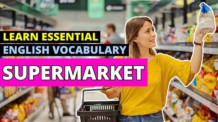 🛒🥕 Beginner's Guide to Supermarket Vocabulary in English 🛍️ | Learn 70+ Terms for Grocery Shopping - DayDayNews