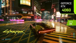 Cyberpunk 2077 | RTX 4060 1080p, 1440p, 4K DLSS 3 Frame Generation | Ray Tracing & Path Tracing