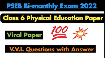 pseb class 6th physical education paper bimonthly exam 2022 | pseb august bi monthly paper 2022