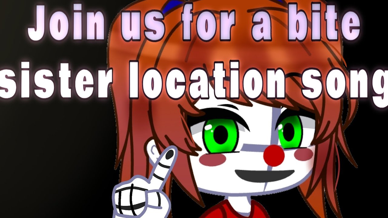 Join us for a bite / GCMV /FNAF / Unfinished - YouTube