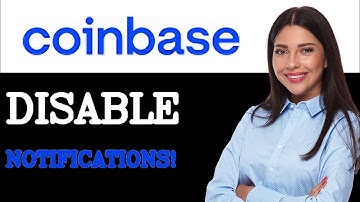 How To Disable Notifications For Coinbase Security Settings (2025)
