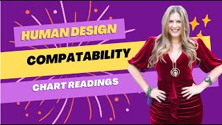 Information Relationships based on Human Design Compatibility and HD Composite Chart Readings! News