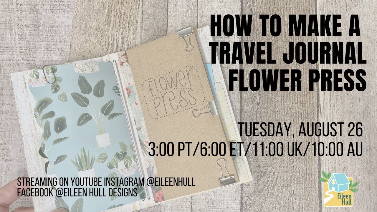 How to Make a Travel Journal Flower Press