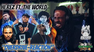 PAUSE.BUTTON.BROKE.LAWD!!🔥🔥| Hi-Rez - Overdrive-REACTION