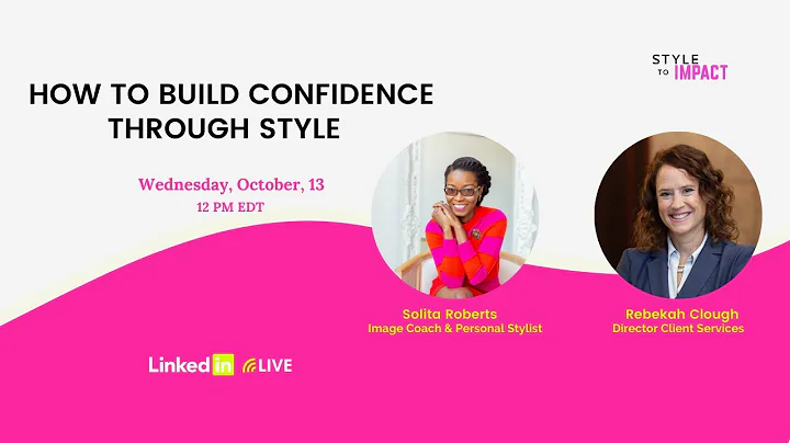 How To Build Confidence Through Style
