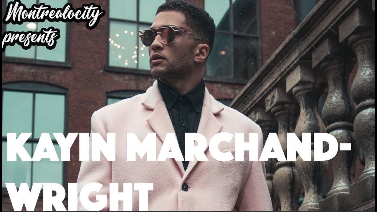 MONTREALOCITY PRESENTS KAYIN MARCHANDWRIGHT YouTube