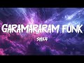 SHX4 GARAMARARAM FUNK