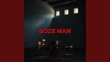 Boze Man