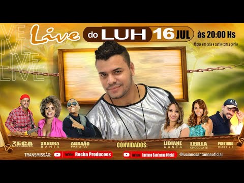 #Live do LUH - Luciano Santanna