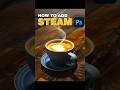 Add Realistic Steam to Coffee in Photoshop with Path Blur!