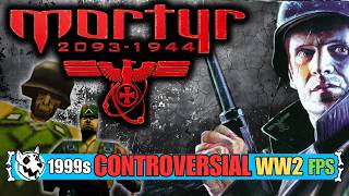 MORTYR: 2093-1944 - The Controversial WW2 shooter of 1999