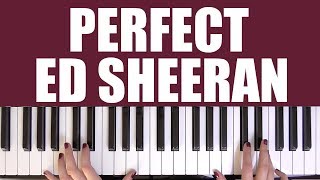 Video thumbnail of "HOW TO PLAY: PERFECT - ED SHEERAN"