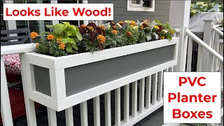 How To Build PVC Flower Boxes That Look Like Real Wood, Will Never Rot, and Will Last Forever!