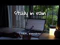 Study with me in rain   thunderstorm sound  1hour pomodoro 2x25