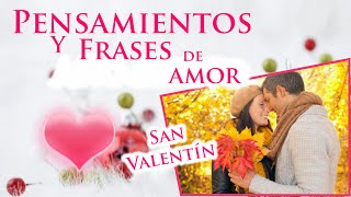 Pensamientos y frases de amor para dedicar a mi novia, Imagenes animadas de amor, Poemas en video