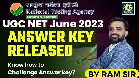 HOW TO CHALLENGE ANSWERKEY |UGC NET JUNE 2023 | आ गयी ANSWERKEY | RAM SIR  #netjrf #net #netjune2023