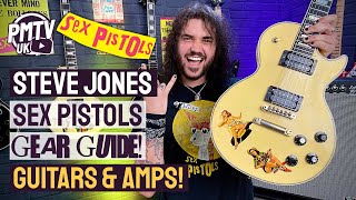 The ULTIMATE Sex Pistols Guitar Gear Guide! - Steve Jones Guitar History & How To get That Tone!