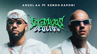 Enemigos Ocultos - Anuel AA Ft  Kendo Kaponi (Tiraera Pa Ozuna, Arcangel, Cosculluela y Mas)