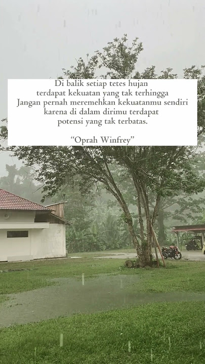 HUJAN DERAS #katakatabijak #quotes #rain #katakatamotivasi