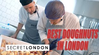 We Tried To Make London's BEST DOUGHNUTS! | Secret London