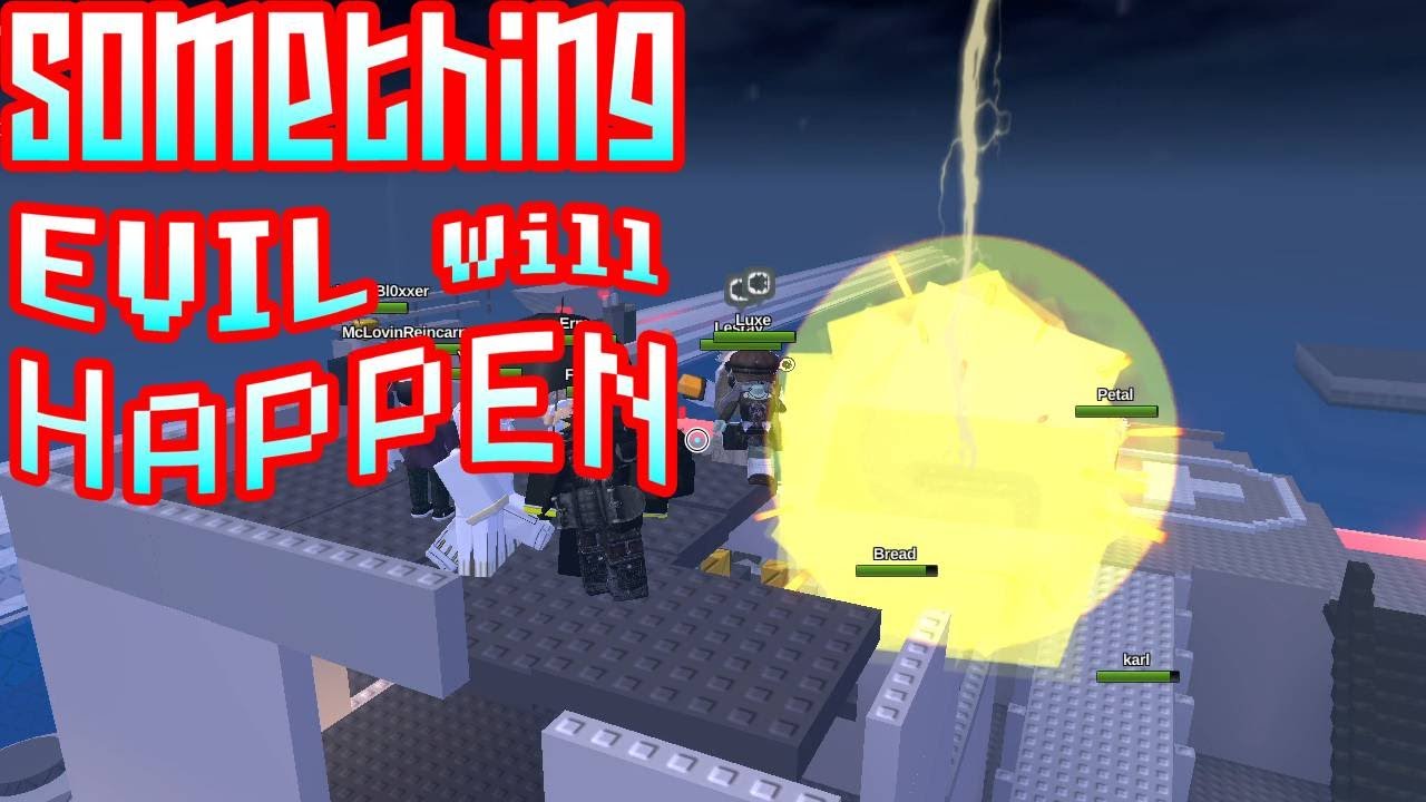 Apparently Something Evil Will Happen Roblox Something Evil WIll