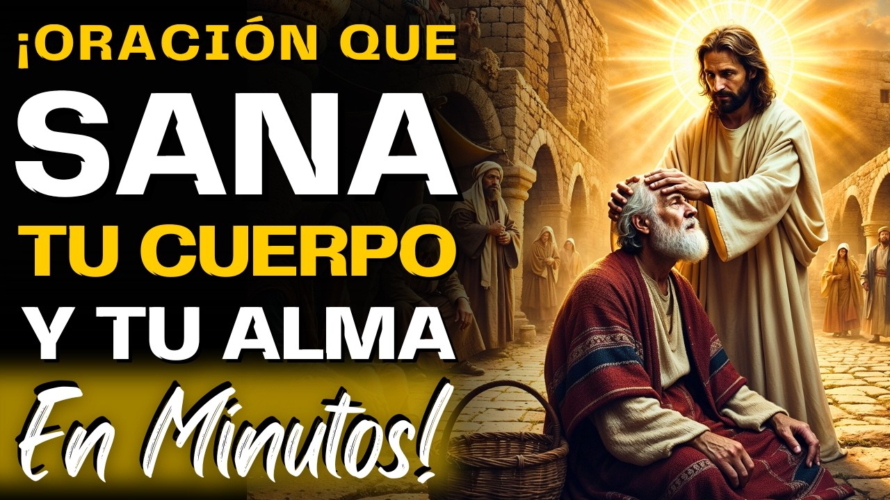 ¡HOY DIOS TE SANA POR COMPLETO! CUERPO, ALMA Y ESPÍRITU SERÁN ...