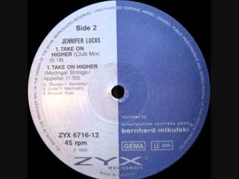 Jennifer Lucas - Take on Higher (Club Mix)
