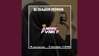 DJ ENAKEUN PREMIUM INS